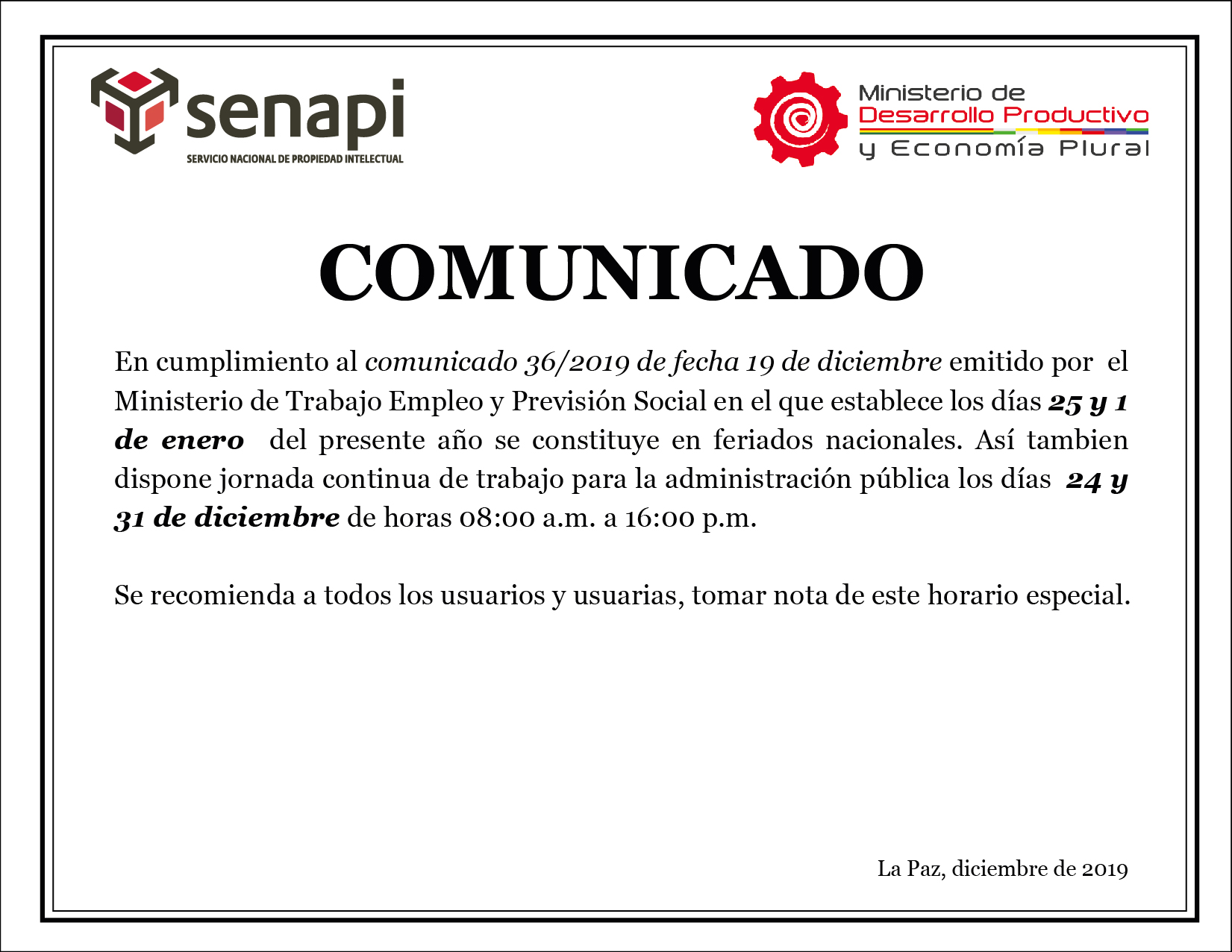 Feriado Nacional 25, 1 enero, horario continuo 24 y 31 de diciembre de 2019