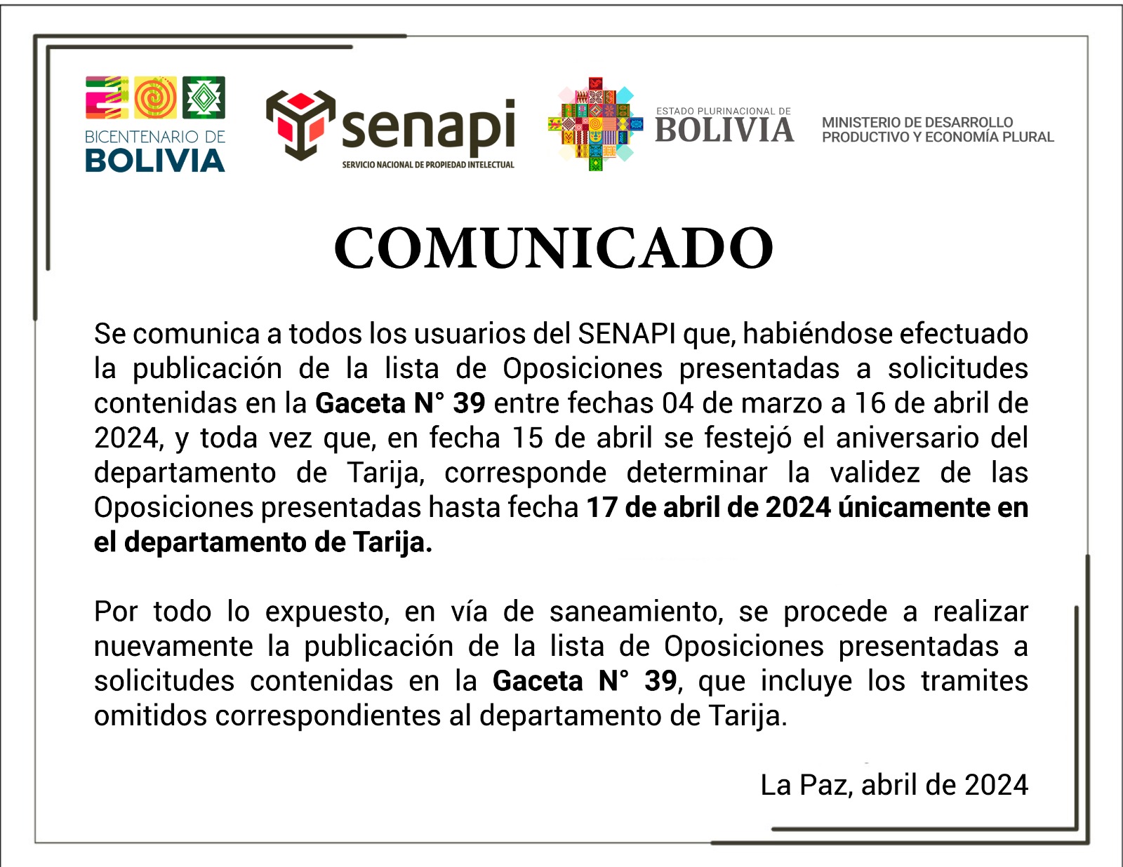 Ampliación de plazo  de presenación de Oposiciones Gaceta N° 39  hasta 17 de abril de 2024 únicamente en el departamento de Tarija 