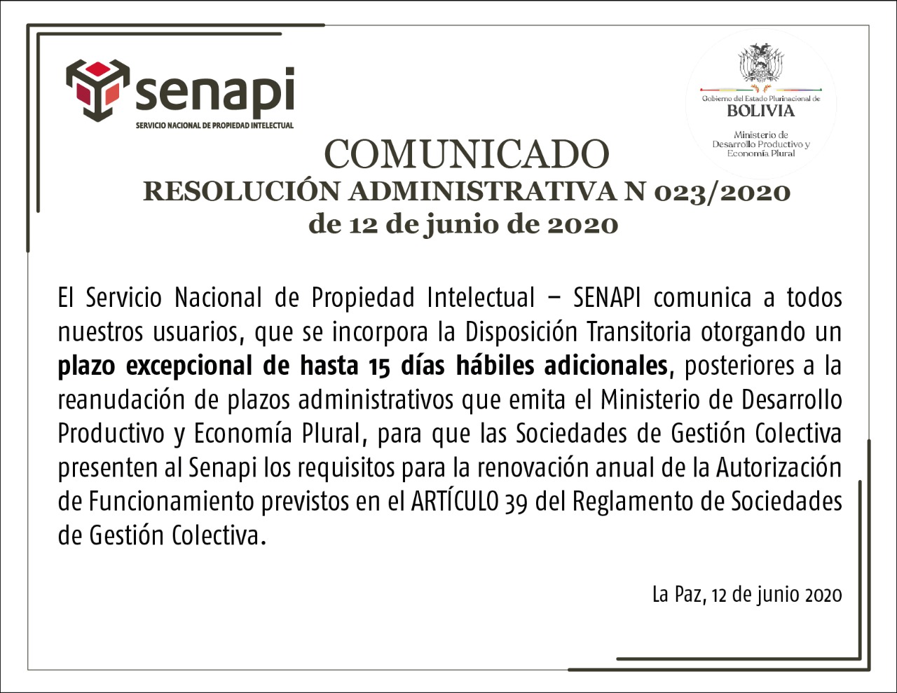 Disposición transitoria otorgación de plazo excepcional hasta 15 días hábiles adicionales, posterior a la reanudación de plazos administrativos que emita el Ministerio de Desarrollo Productivo y Economía Plural